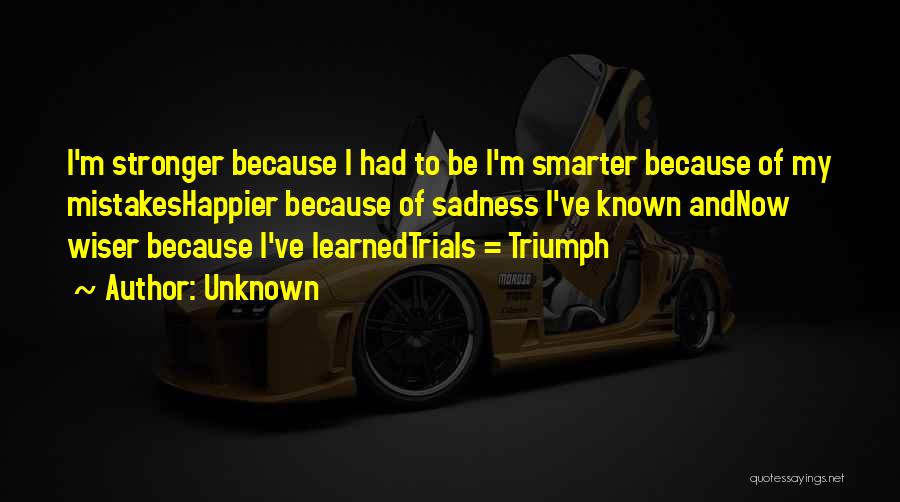 Trials To Success Quotes By Unknown