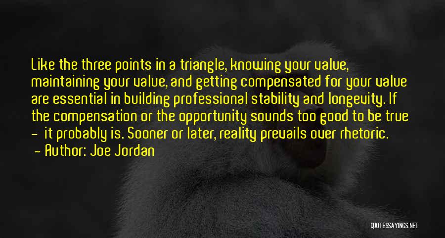 Triangle Life Quotes By Joe Jordan