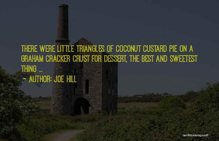 Triangles Quotes By Joe Hill