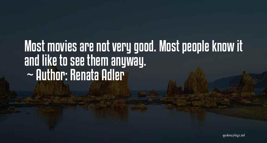 Triathlete Gear Quotes By Renata Adler