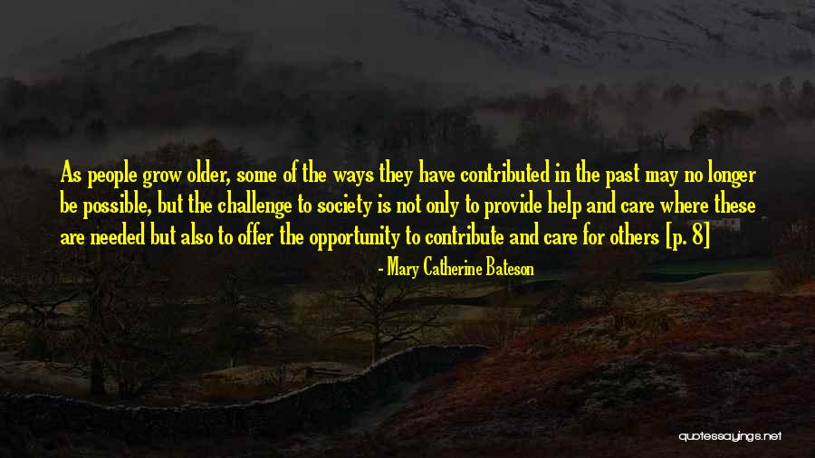 Triauto Quotes By Mary Catherine Bateson Triauto Quotes By Mary Catherine Bateson