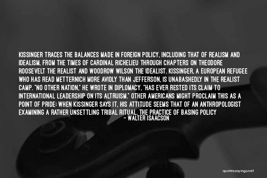 Tribal Leadership Quotes By Walter Isaacson Tribal Leadership Quotes By Walter Isaacson