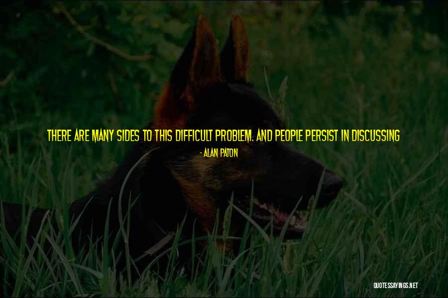 Tribal People Quotes By Alan Paton Tribal People Quotes By Alan Paton