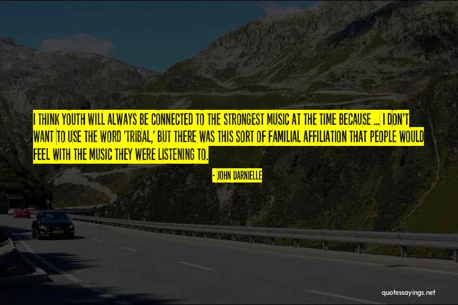 Tribal People Quotes By John Darnielle Tribal People Quotes By John Darnielle