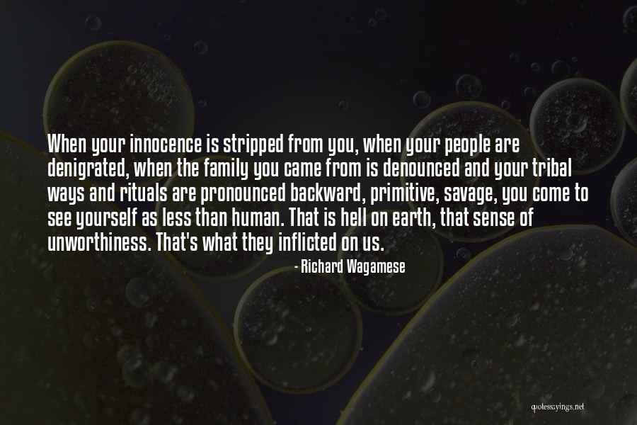 Tribal People Quotes By Richard Wagamese Tribal People Quotes By Richard Wagamese
