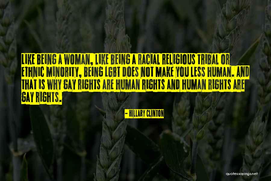 Tribal Quotes By Hillary Clinton