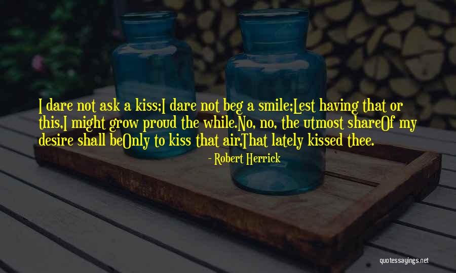 Tribals Dikus Quotes By Robert Herrick Tribals Dikus Quotes By Robert Herrick