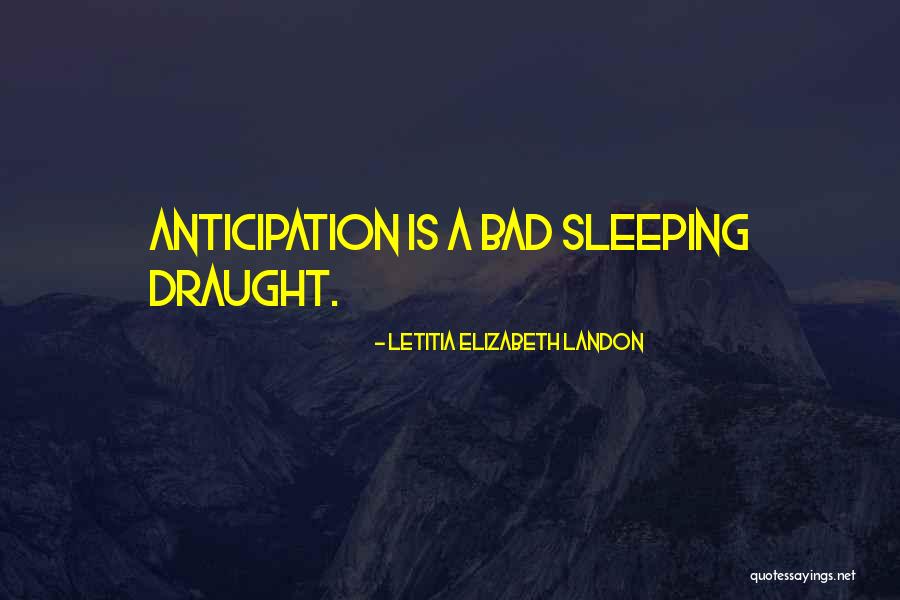 Tribeca Restaurants Quotes By Letitia Elizabeth Landon