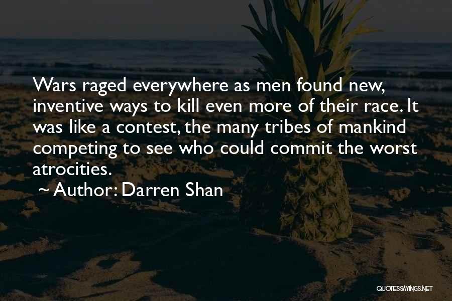 Tribes 2 Quotes By Darren Shan