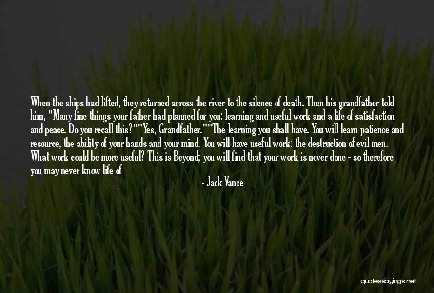 Tribesman Feet Quotes By Jack Vance Tribesman Feet Quotes By Jack Vance
