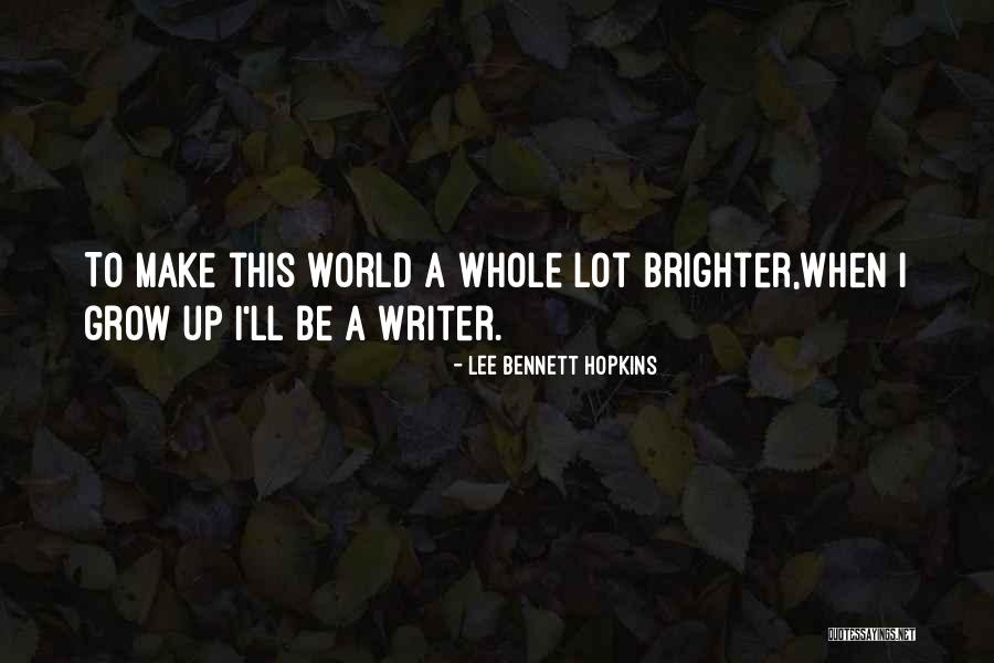 Tribler Quotes By Lee Bennett Hopkins