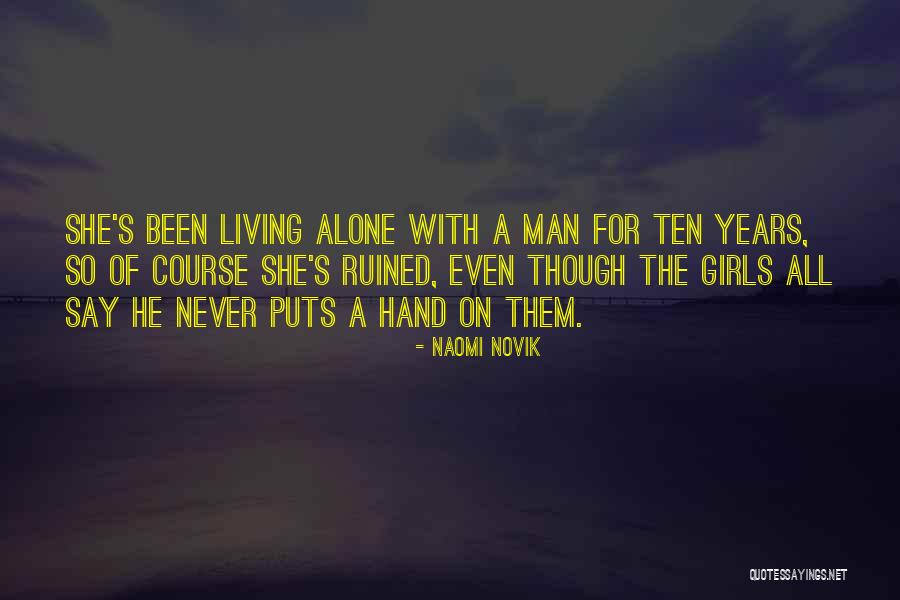 Tribulaciones In English Quotes By Naomi Novik Tribulaciones In English Quotes By Naomi Novik