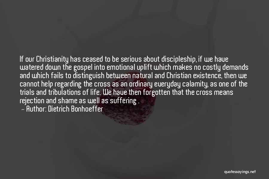Tribulations Quotes By Dietrich Bonhoeffer
