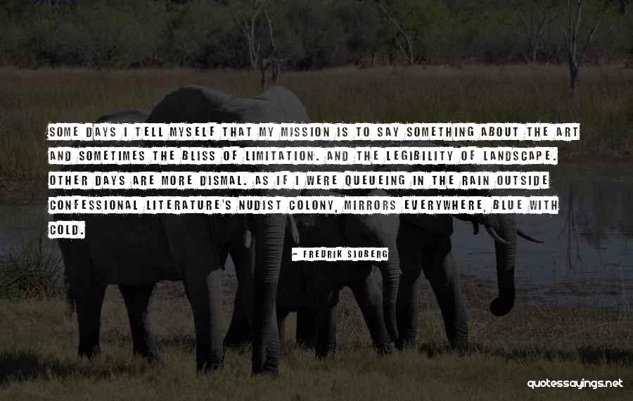 Tribulus Terrestris Quotes By Fredrik Sjoberg Tribulus Terrestris Quotes By Fredrik Sjoberg