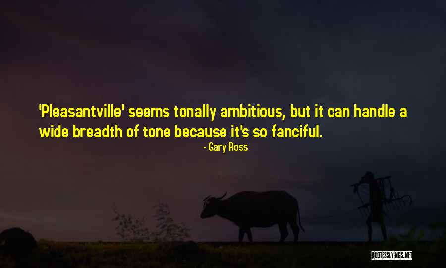 Tribunales De Familia Quotes By Gary Ross Tribunales De Familia Quotes By Gary Ross