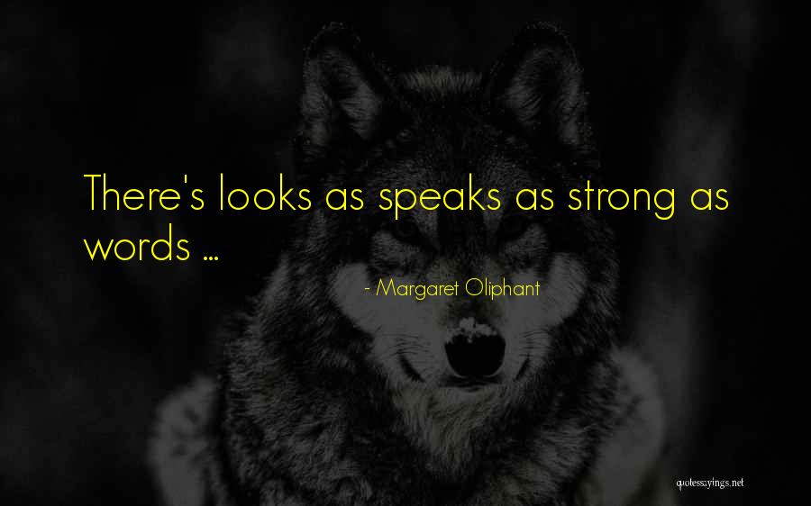 Tribunalul Cluj Quotes By Margaret Oliphant Tribunalul Cluj Quotes By Margaret Oliphant