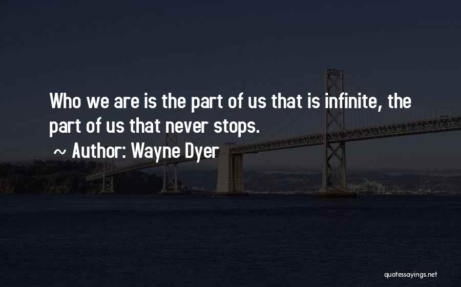 Tribunalul Dolj Quotes By Wayne Dyer