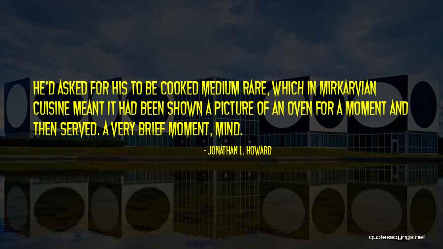 Triburile Geto Dace Quotes By Jonathan L. Howard Triburile Geto Dace Quotes By Jonathan L. Howard