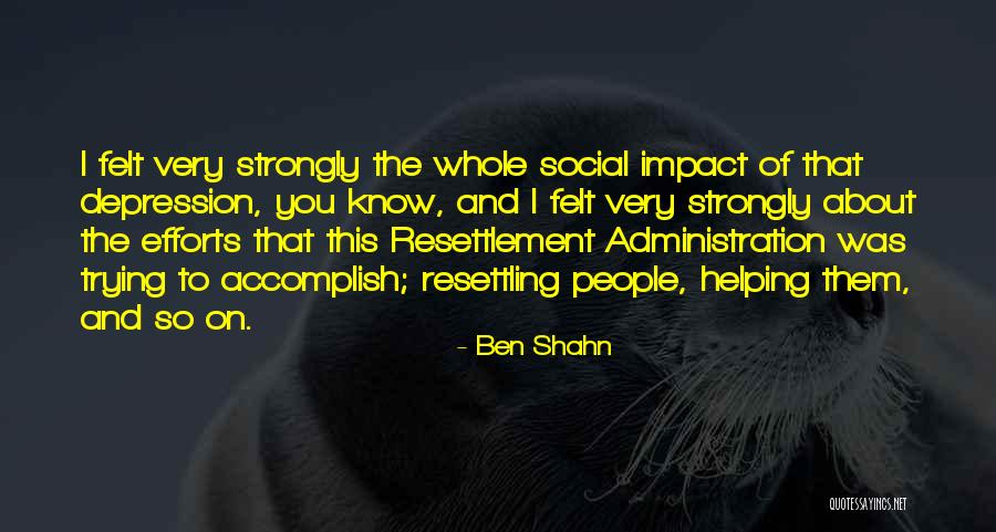 Tribus Tools Quotes By Ben Shahn Tribus Tools Quotes By Ben Shahn