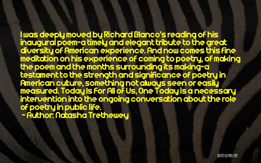 Tribute Quotes By Natasha Trethewey