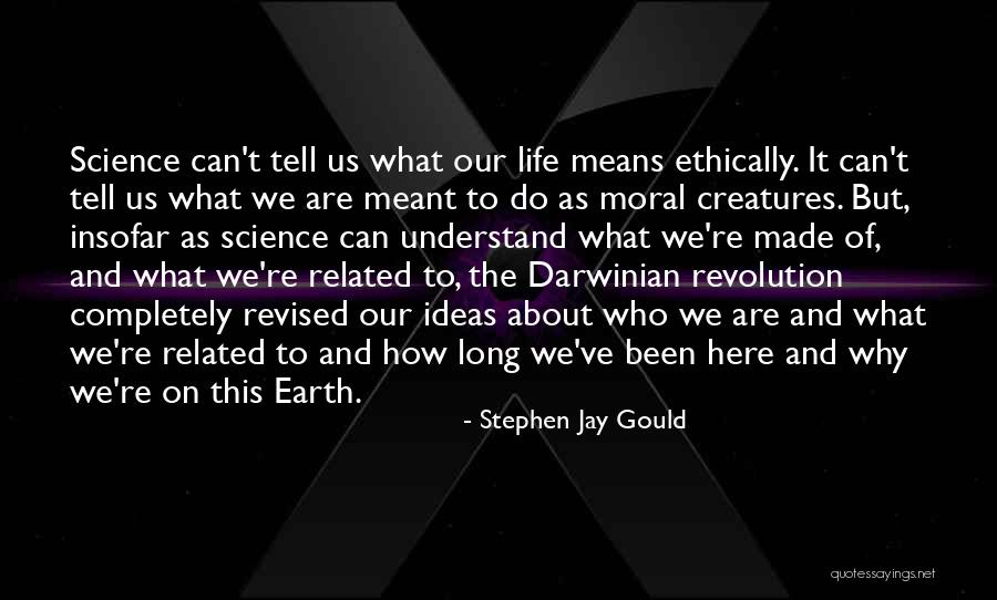 Tric Quotes By Stephen Jay Gould Tric Quotes By Stephen Jay Gould