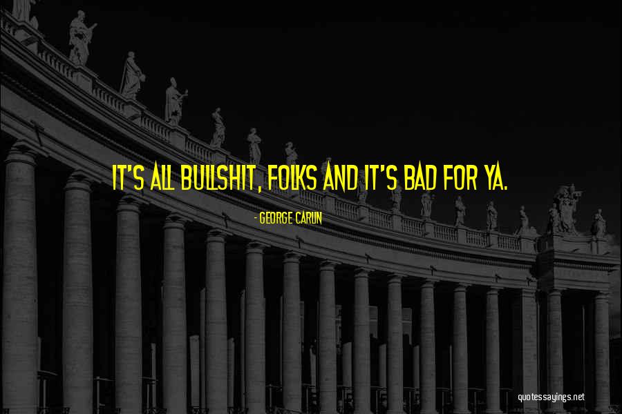 Tricard Quotes By George Carlin