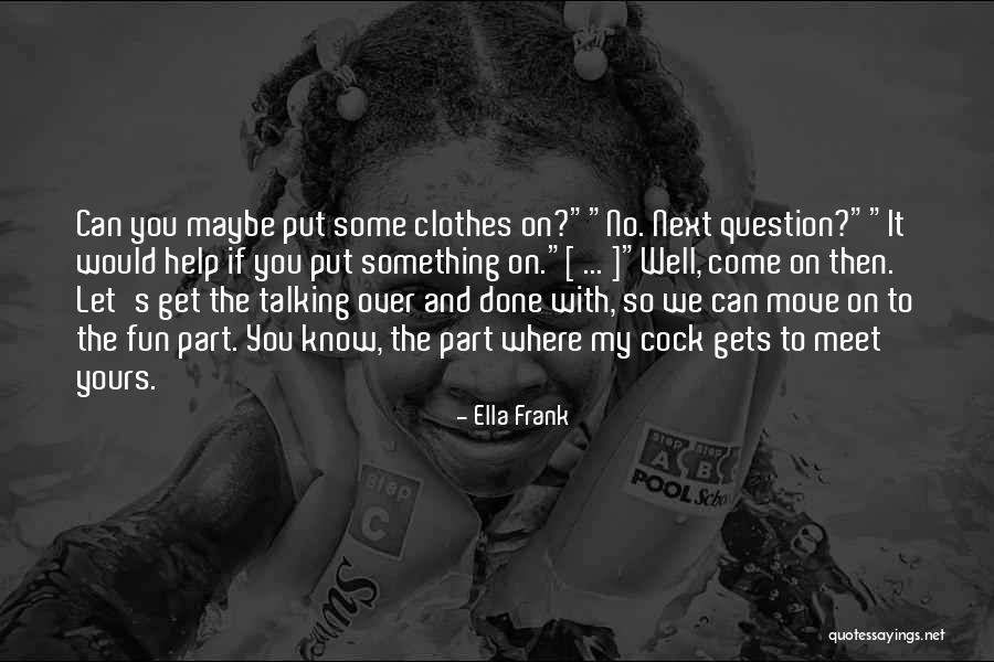 Tricardonline Quotes By Ella Frank Tricardonline Quotes By Ella Frank