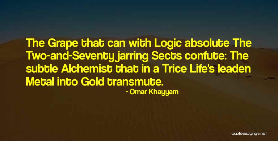 Trice Quotes By Omar Khayyam Trice Quotes By Omar Khayyam