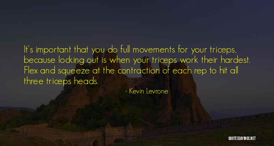 Triceps Quotes By Kevin Levrone Triceps Quotes By Kevin Levrone