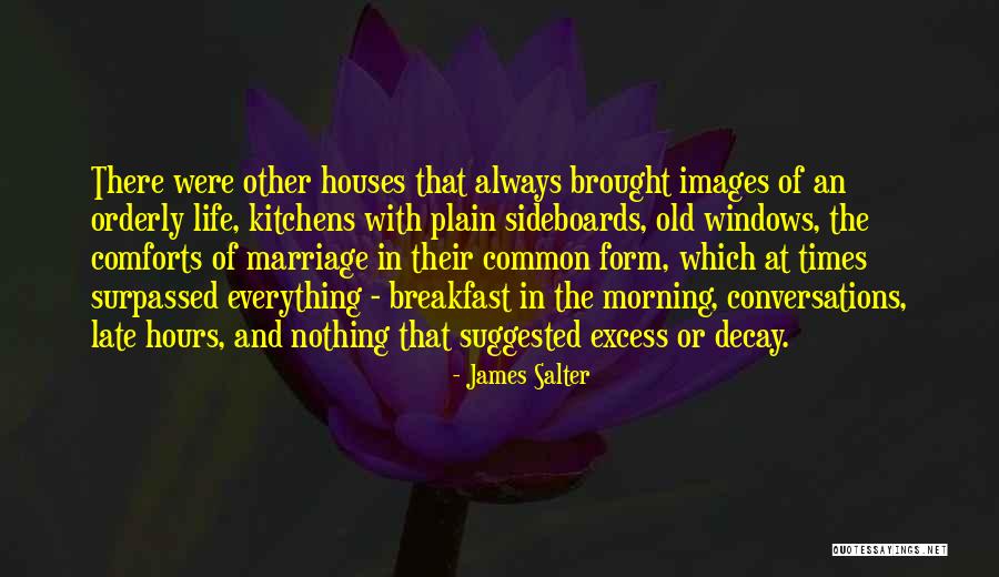Trichelle Quotes By James Salter Trichelle Quotes By James Salter