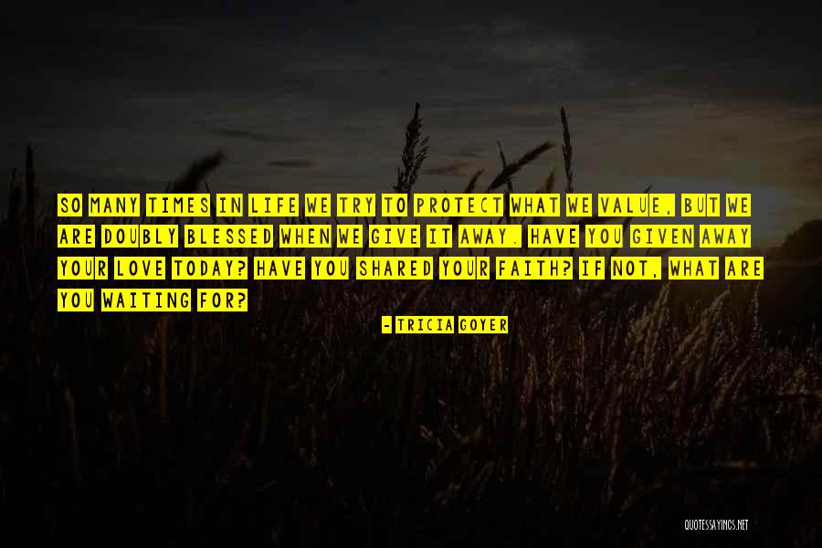 Tricia Goyer Quotes 695843 Tricia Goyer Quotes 695843