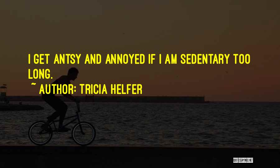 Tricia Helfer Quotes 1163760