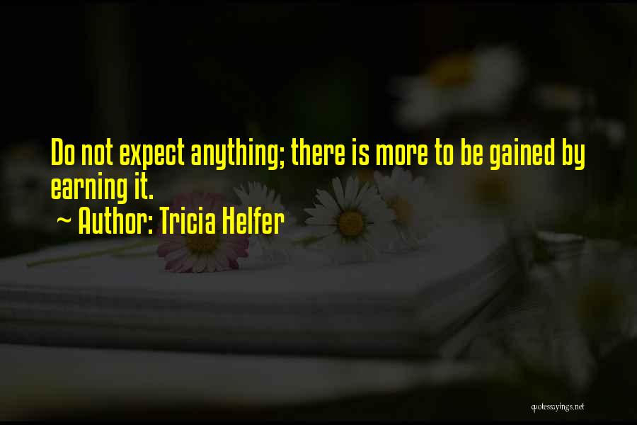 Tricia Helfer Quotes 1494400 Tricia Helfer Quotes 1494400