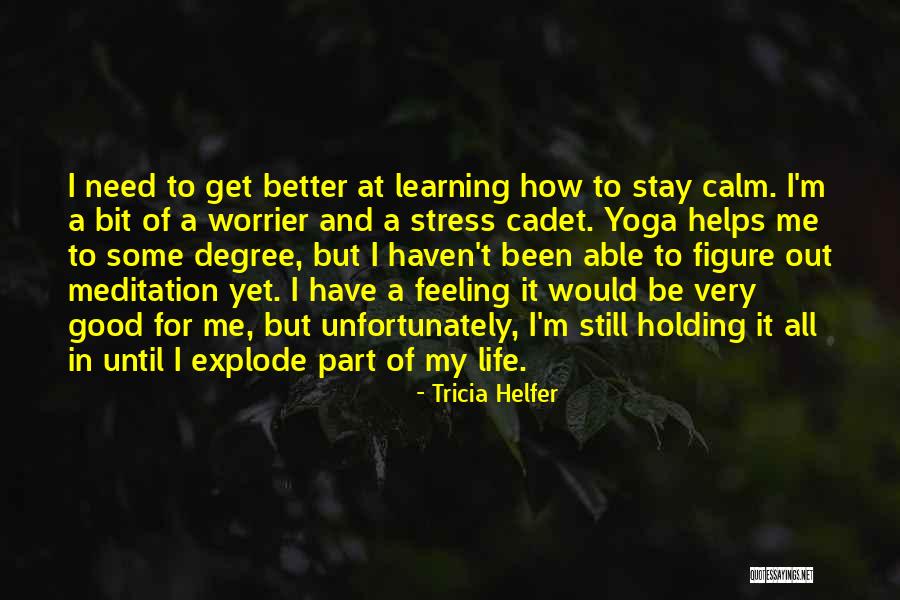 Tricia Helfer Quotes 241794 Tricia Helfer Quotes 241794