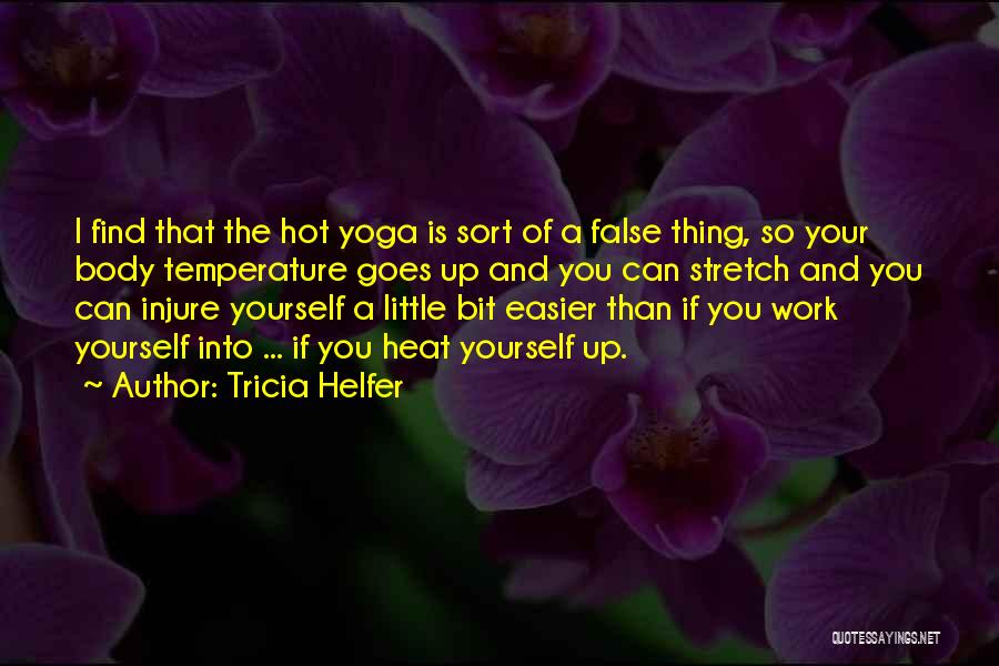 Tricia Helfer Quotes 615902