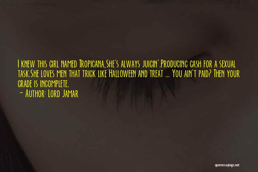 Trick R Treat Quotes By Lord Jamar