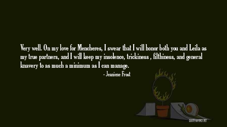 Trickiness Quotes By Jeaniene Frost Trickiness Quotes By Jeaniene Frost