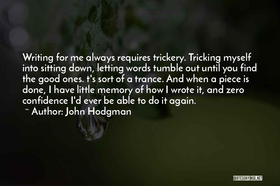 Tricking Quotes By John Hodgman