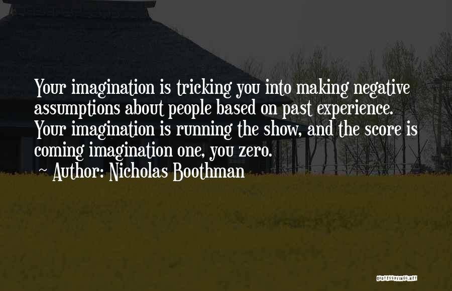 Tricking Quotes By Nicholas Boothman