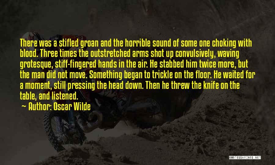 Trickle Down Quotes By Oscar Wilde