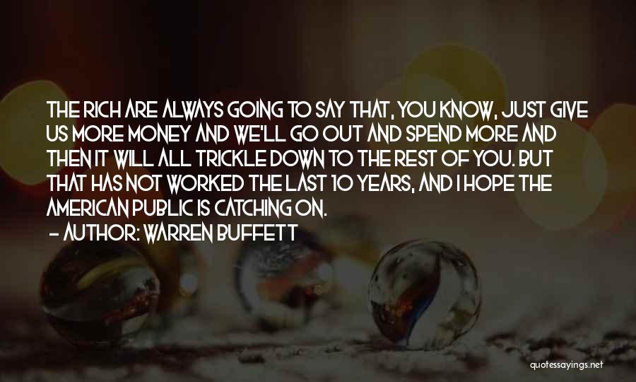 Trickle Down Quotes By Warren Buffett