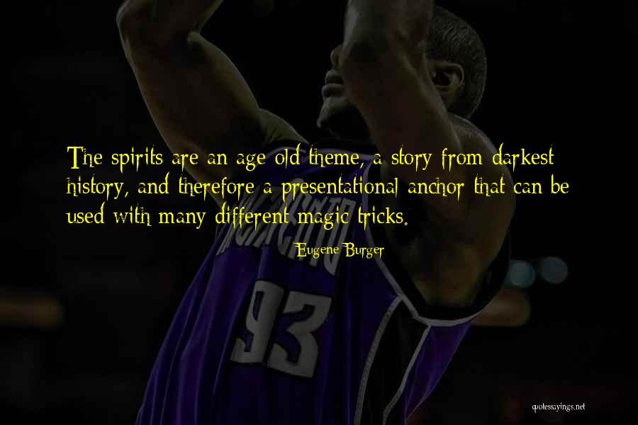 Tricks Quotes By Eugene Burger Tricks Quotes By Eugene Burger