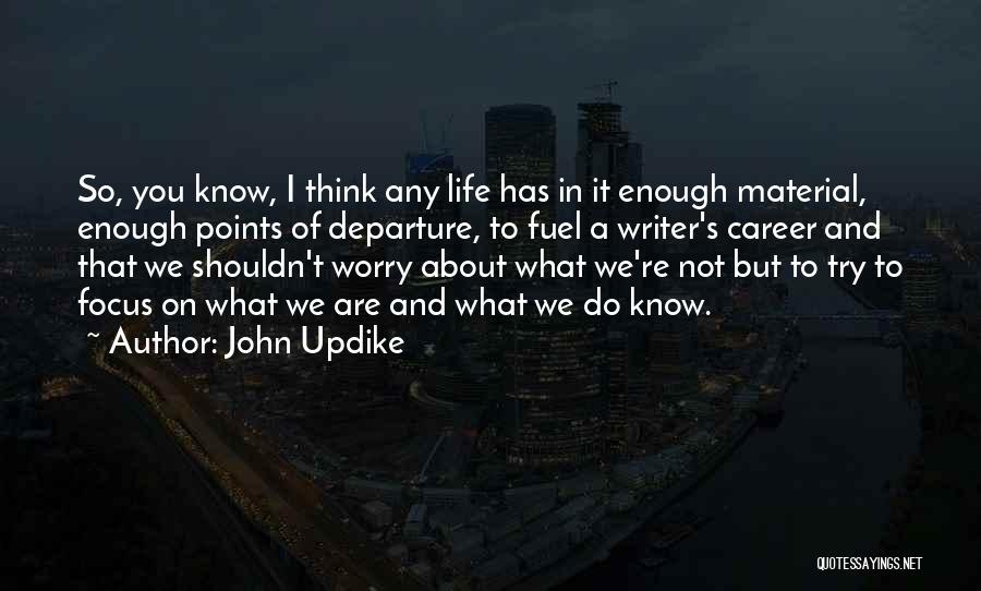 Trickshot Quotes By John Updike