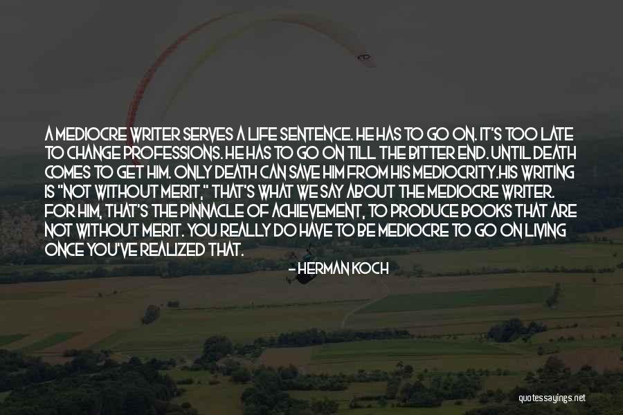 Tricksmen Quotes By Herman Koch Tricksmen Quotes By Herman Koch