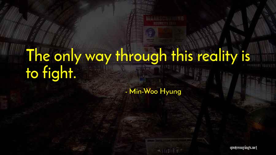 Tricky Word Quotes By Min-Woo Hyung