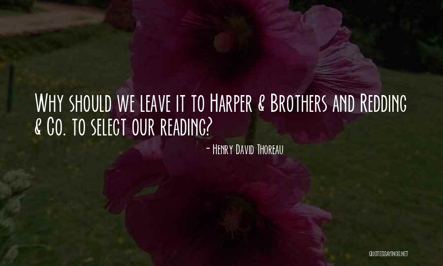 Tricos Fly Quotes By Henry David Thoreau Tricos Fly Quotes By Henry David Thoreau