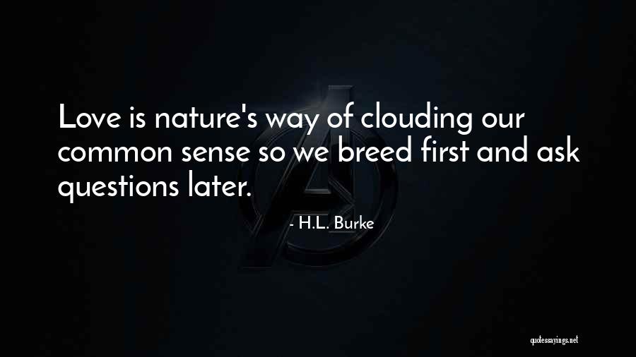Tricosis Quotes By H.L. Burke Tricosis Quotes By H.L. Burke
