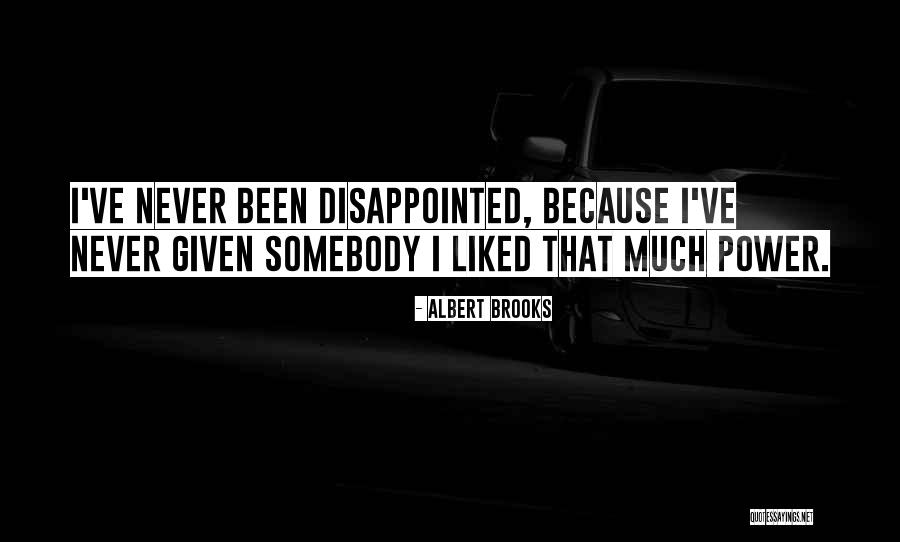 Tridesetodnevna Quotes By Albert Brooks Tridesetodnevna Quotes By Albert Brooks