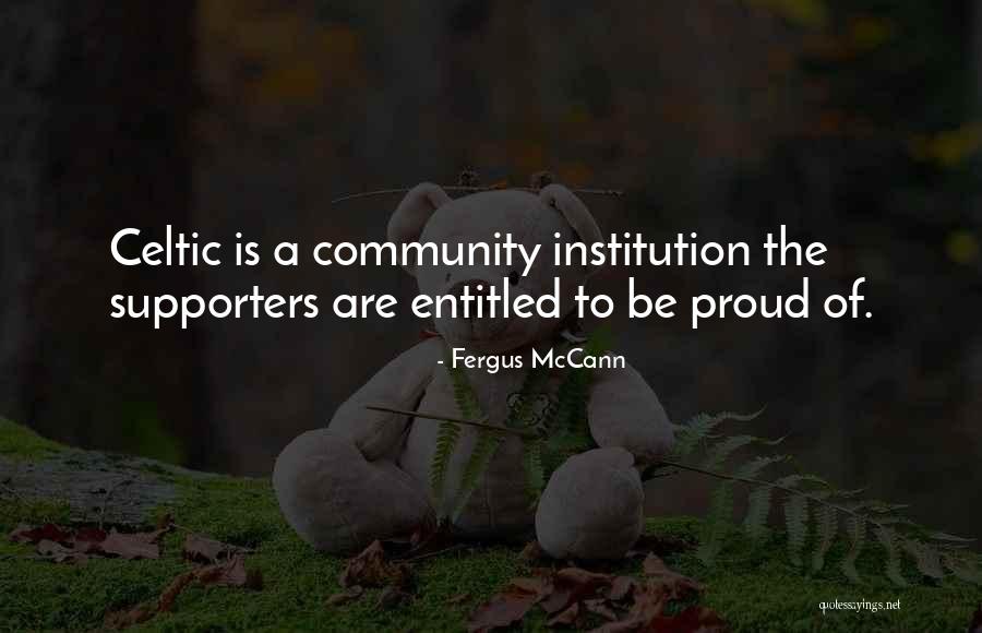Tridib In Shadow Quotes By Fergus McCann