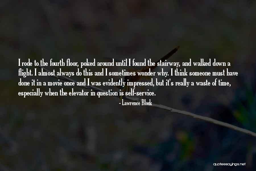 Triebel Lizorkin Quotes By Lawrence Block